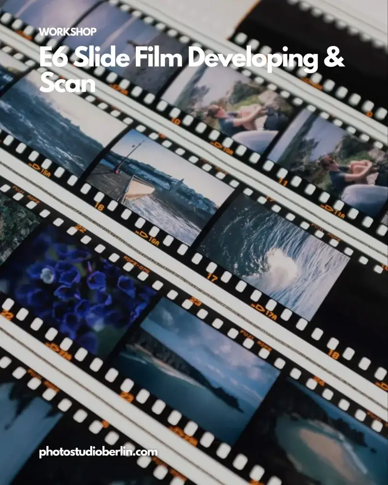1-to-1 E-6 Slide Film Development & Scan Workshop Berlin