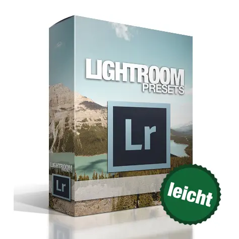 Bildbearbeitung für Anfänger - Bilder mit Lightroom Presets bearbeiten