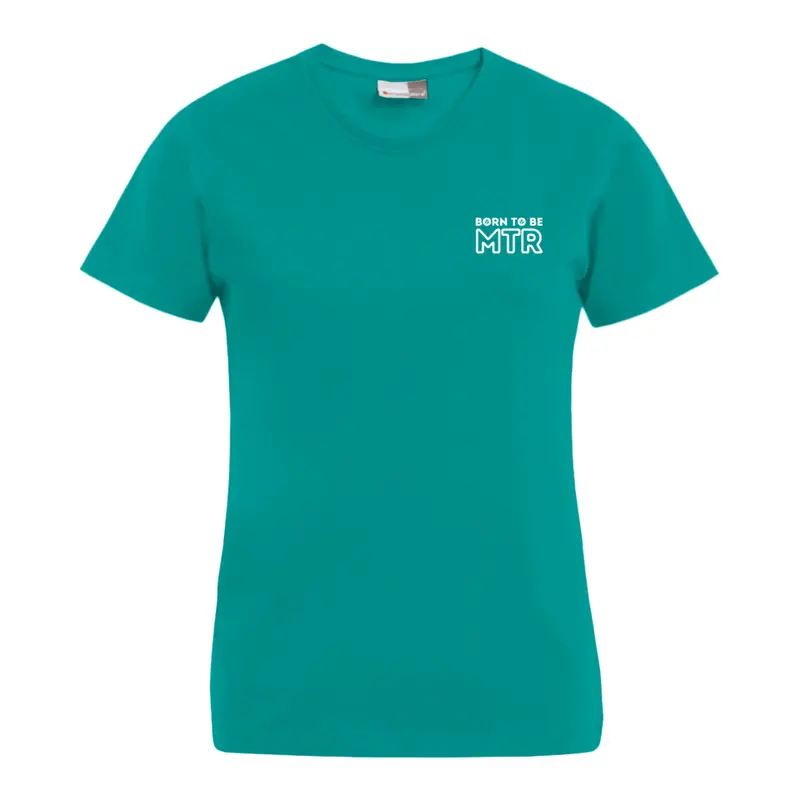 BORN TO BE MTR T-Shirt (Damen) kleines Logo