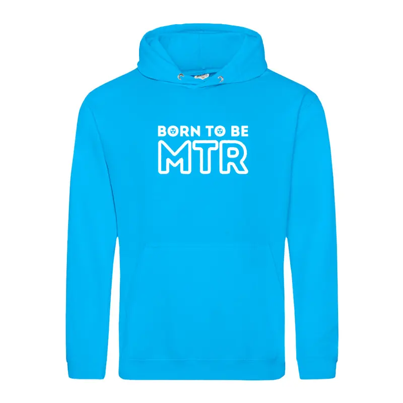 Hoody - BORN TO BE MTR (großes Logo) Unisex