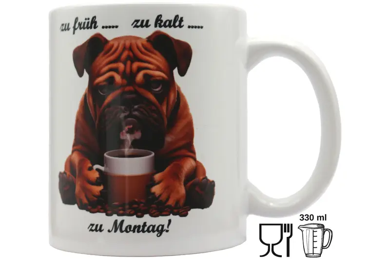 Jumbo Tasse XXL 330 ml sitzender Hund mit Tasse "Zu früh .... zu kalt .... zu Montag!"