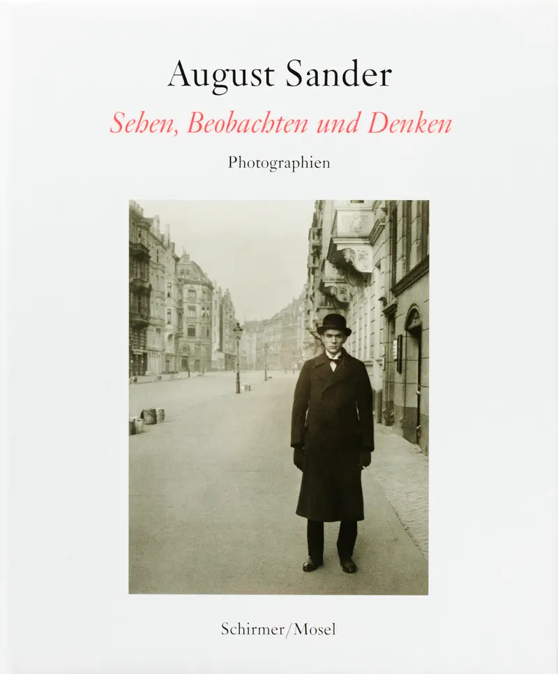 Sehen, Beobachten und Denken by August Sander | Photo Book