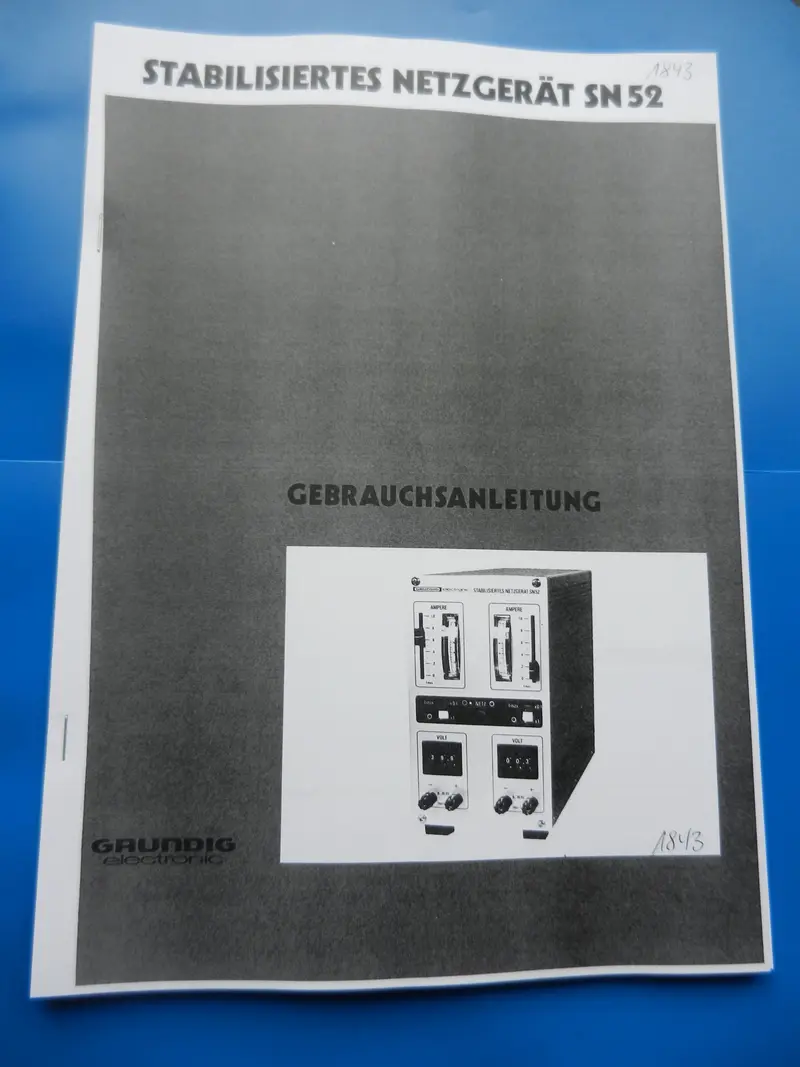 SN52 Netzgerät Bedienungsanleitung und Schaltplan für Netzgerät von GRUNDIG