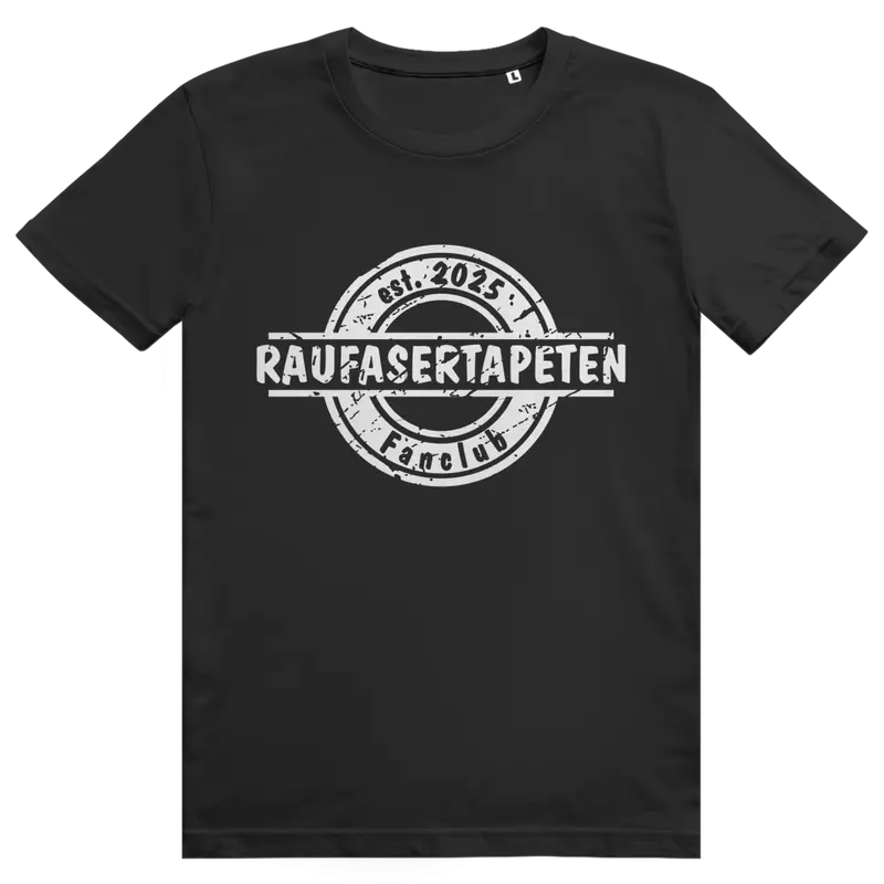 T-Shirt "Raufasertapeten Fanclub"