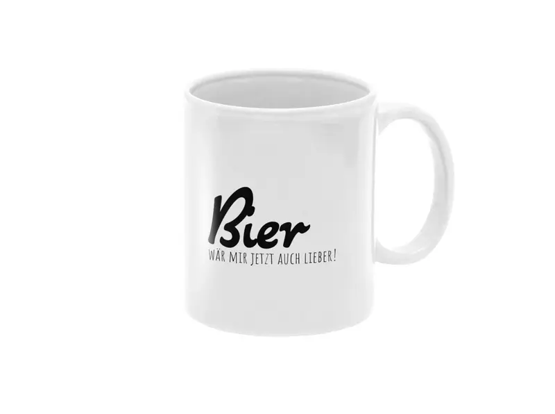 Tasse mit Spruch „Bier wär mir jetzt auch lieber!“