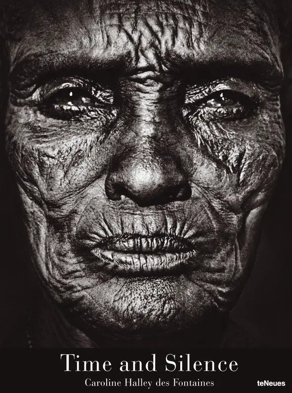 Time and Silence by Caroline Halley des Fontaines | Photo Book